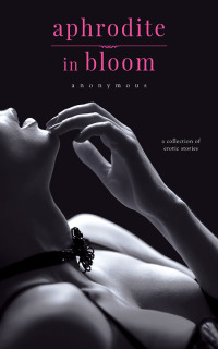 Cover image: Aphrodite in Bloom 9781682815236