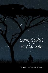 Titelbild: Love Songs to the Black Man 9781682899281