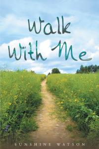Cover image: Walk With Me 9781682899533