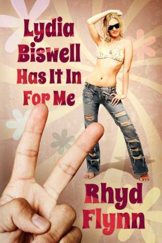 Cover image: Lydia Biswell Has It In For Me