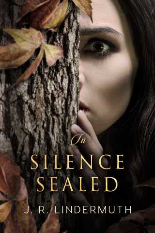Cover image: In Silence Sealed