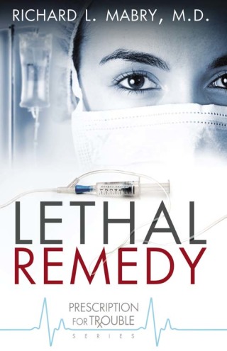 Cover image: Lethal Remedy 9781426735448