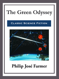 Cover image: The Green Odyssey 9781722134402.0
