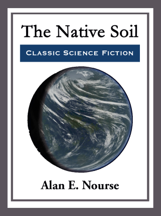Cover image: The Native Soil 9781515404255.0