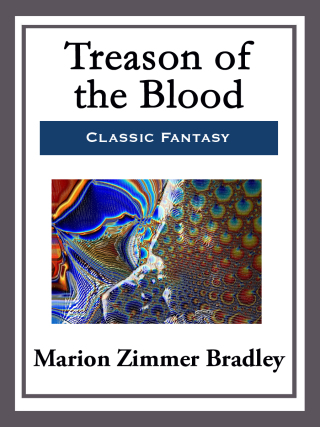 Cover image: Treason of the Blood 9781515403210.0