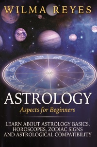 Imagen de portada: Astrology Aspects For Beginners 9781683050674