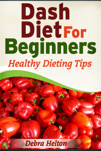 表紙画像: Dash Diet For Beginners