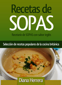 Cover image: Recetario de Sopas con sabor inglés