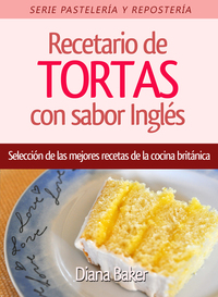 Cover image: Recetario de Tortas y Pasteles con sabor inglés
