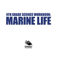Imagen de portada: 4th Grade Science Workbook: Marine Life 9781682601648