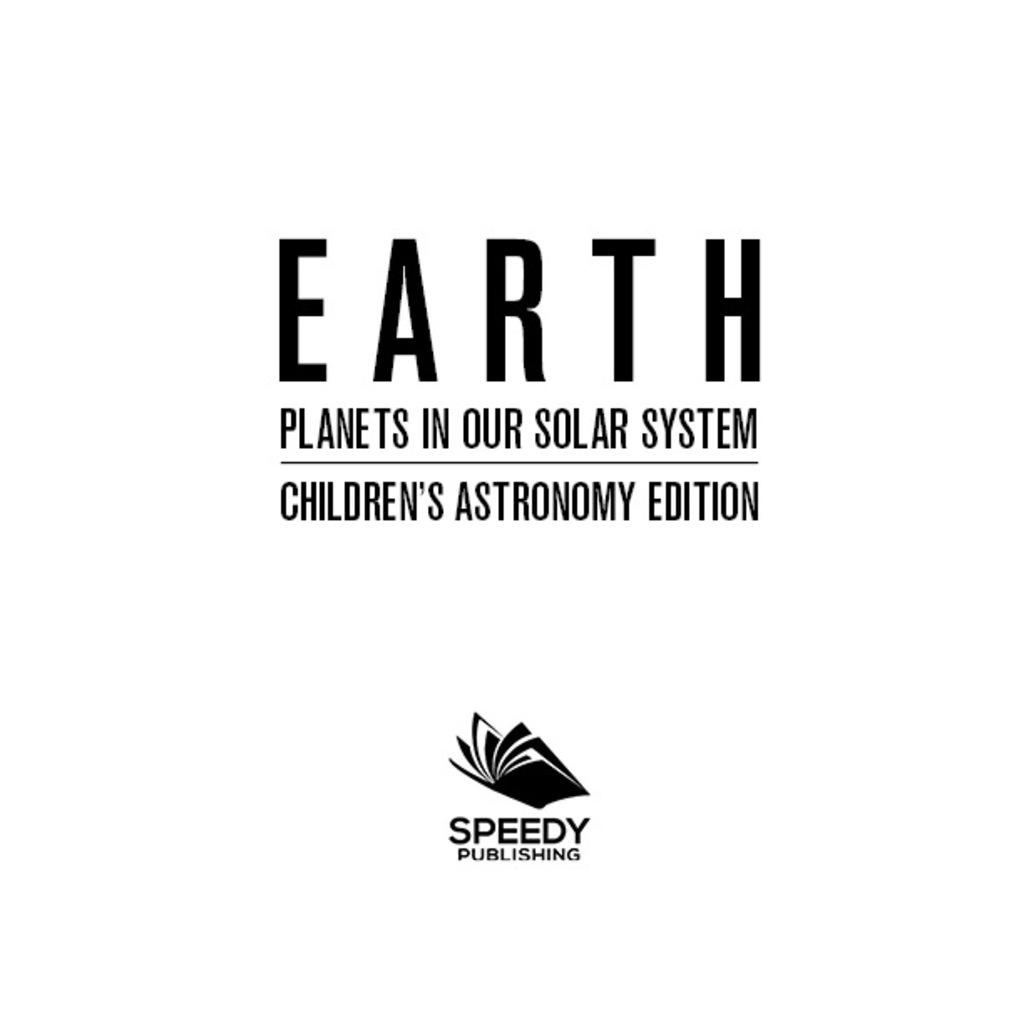 Earth: Planets in Our Solar System | Children’s Astronomy Edition