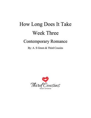 Imagen de portada: How Long Does It Take - Week Three (Contemporary Romance) 9781683058564