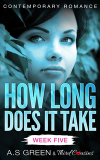 Imagen de portada: How Long Does It Take - Week Five (Contemporary Romance) 9781683058588