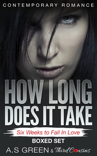 Titelbild: How Long Does It Take - Six Weeks to Fall In Love (Contemporary Romance) Boxed Set 9781683058601