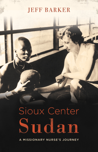 Cover image: Sioux Center Sudan 9781683070856