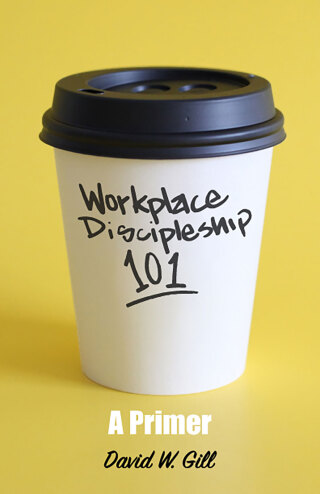 Imagen de portada: Workplace Discipleship 101 9781683073116