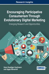 Imagen de portada: Encouraging Participative Consumerism Through Evolutionary Digital Marketing: Emerging Research and Opportunities 9781683180128