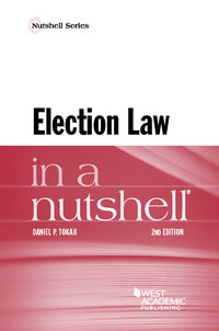 Cover image: Tokaji's Election Law in a Nutshell 2nd edition 9781634602761