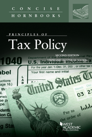 Cover image: McMahon's Principles of Tax Policy 2nd edition 9781642420586