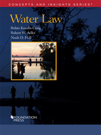 Cover image: Craig, Adler, and Hall's Water Law 1st edition 9781634603133