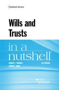 Cover image: Mennell and Burr's Wills and Trusts in a Nutshell 5th edition 9781634604871