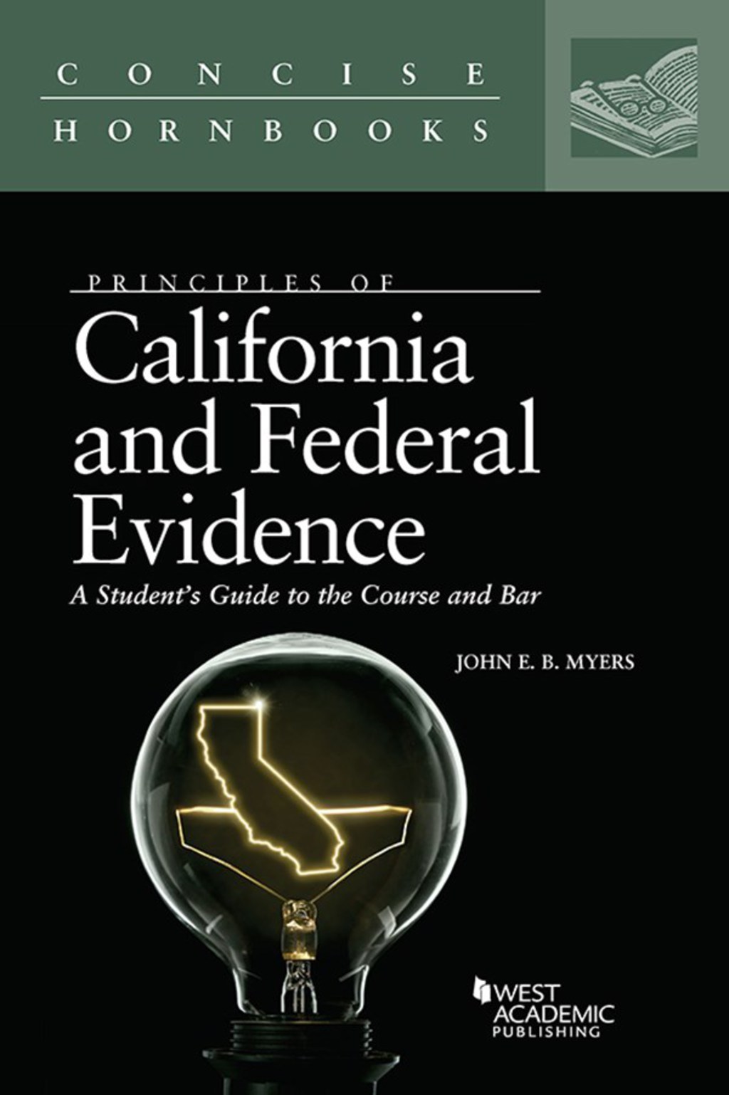 ISBN 9781683289951 product image for Myers's Principles of California and Federal Evidence  A Student's Guide to the  | upcitemdb.com