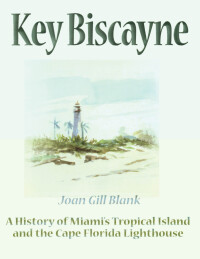 Cover image: Key Biscayne 9781561641031
