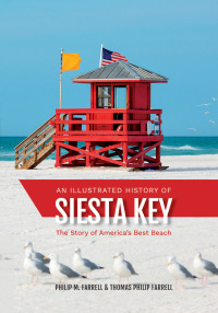 Cover image: An Illustrated History of Siesta Key 9781683340164