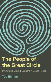 Cover image: The People of the Great Circle 9781683340522