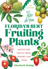 Cover image: Florida's Best Fruiting Plants 9781683342748