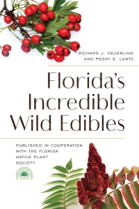 Titelbild: Florida's Incredible Wild Edibles 2nd edition 9781683342786