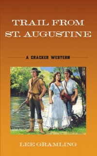Cover image: Trail from St. Augustine 9781683343004