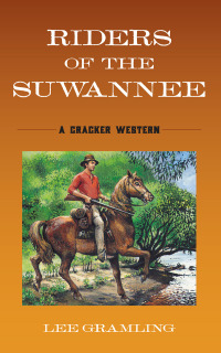 Cover image: Riders of the Suwannee 9781683343028