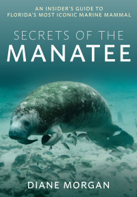 表紙画像: Secrets of the Manatee 9781683343486