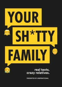 Immagine di copertina: Your Sh*tty Family 9781419724190