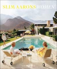 Cover image: Slim Aarons: Women 9781419722424