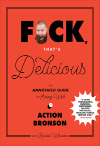 Cover image: F*ck, That's Delicious 9781419726552