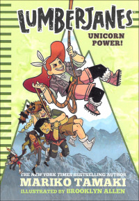 Imagen de portada: Lumberjanes: Unicorn Power! (Lumberjanes #1) 9781419727252