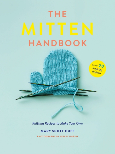 The Mitten Handbook: Knitting Recipes to Make Your Own - FULL INSTANT DOWNLOAD | PDF DOCX EPUB