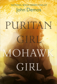 表紙画像: Puritan Girl, Mohawk Girl 9781419726040