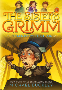 صورة الغلاف: The Sisters Grimm: Tales from the Hood 9781419720123