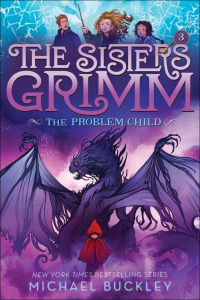 Cover image: The Problem Child (Sisters Grimm #3) 9780810949140