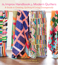 表紙画像: The Improv Handbook for Modern Quilters 9781617691386