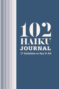 Imagen de portada: 102 Haiku Journal 9781419726774