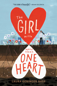 Cover image: The Girl with More Than One Heart 9781419728822