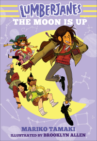 Cover image: Lumberjanes: The Moon Is Up (Lumberjanes #2) 9781419728686