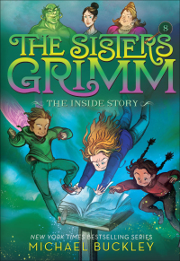 Omslagafbeelding: The Sisters Grimm: The Inside Story 9781419720062