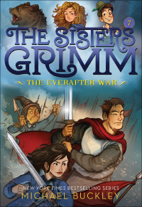 Titelbild: The Sisters Grimm: The Everafter War 9781419720116
