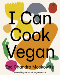 صورة الغلاف: I Can Cook Vegan 9781419732416