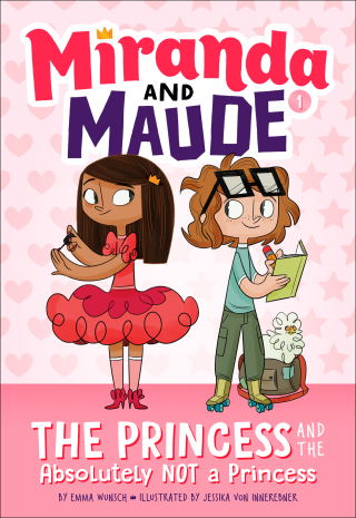 Cover image: The Princess and the Absolutely Not a Princess (Miranda and Maude #1) 9781419733741